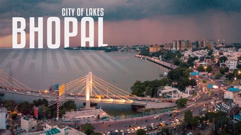 bhopal city of lakes